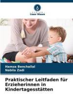 Praktischer Leitfaden für Erzieherinnen in Kindertagesstätten af Hamza Benchallal