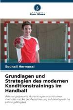 Grundlagen und Strategien des modernen Konditionstrainings im Handball af Souhail Hermassi