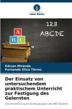 Der Einsatz von untersuchendem praktischem Unterricht zur Festigung des Gelernten af Edivan Miranda