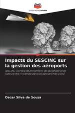 Impacts du SESCINC sur la gestion des aéroports af Oscar Silva de Souza