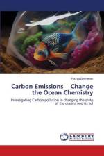 Carbon Emissions Change the Ocean Chemistry af Pourya Zarshenas