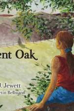 The Ancient Oak af B. J. Jewett