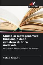 Studio di metagenomica funzionale della rizosfera di Erica Andevale af Hicham Tahoune