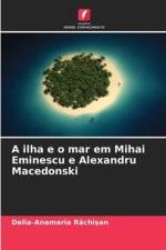 A ilha e o mar em Mihai Eminescu e Alexandru Macedonski af Delia-Anamaria R¿chi¿an