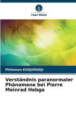 Verständnis paranormaler Phänomene bei Pierre Meinrad Hebga af Philemon Kodjimadji