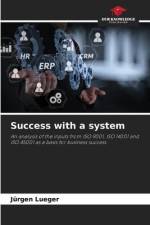 Success with a system af Jürgen Lueger