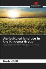 Agricultural land use in the Kingoma Group af Daddy Menga