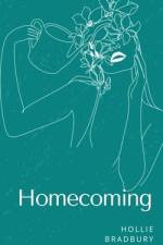 Homecoming af Hollie Bradbury