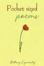 Pocket sized Poems af Bethany Kynnersley