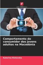 Comportamento do consumidor dos jovens adultos na Macedónia af Katerina Ristovska