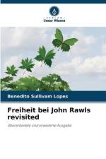 Freiheit bei John Rawls revisited af Benedito Sullivam Lopes