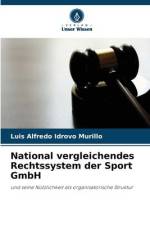 National vergleichendes Rechtssystem der Sport GmbH af Luis Alfredo Idrovo Murillo