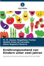 Ernährungszustand von Kindern unter zwei Jahren af M. M. Gomes Magalhães Freitas