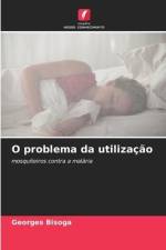 O problema da utilização af Georges Bisoga