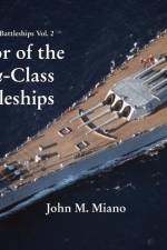 Armor of the Iowa-Class Battleships af John M. Miano