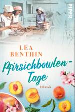 Pfirsichbowlen-Tage af Lea Benthin