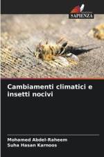 Cambiamenti climatici e insetti nocivi af Mohamed Abdel-Raheem