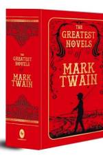 The Greatest Novels of Mark Twain (Deluxe Hardbound Edition) af Mark Twain