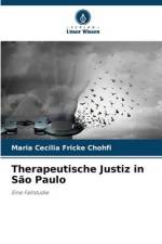 Therapeutische Justiz in São Paulo af Maria Cecilia Fricke Chohfi