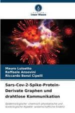 Sars-Cov-2-Spike-Protein-Derivate Graphen und drahtlose Kommunikation af Mauro Luisetto