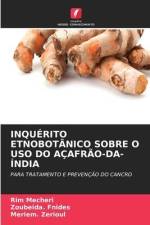 INQUÉRITO ETNOBOTÂNICO SOBRE O USO DO AÇAFRÃO-DA-ÍNDIA af Rim Mecheri