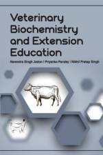 Veterinary Biochemistry and Extension Education af Narendra Singh Jadon