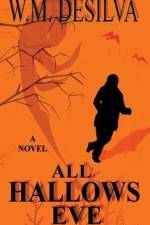 All Hallows Eve af W. M. Desilva