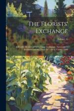 The Florists' Exchange af Anonymous