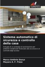 Sistema automatico di sicurezza e controllo della casa af Marco Antônio Durço