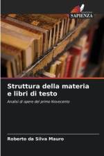 Struttura della materia e libri di testo af Roberto Da Silva Mauro