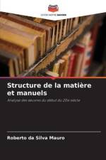 Structure de la matière et manuels af Roberto Da Silva Mauro