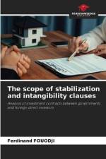 The scope of stabilization and intangibility clauses af Ferdinand Fouodji