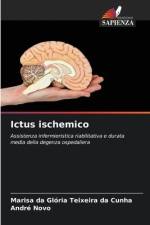 Ictus ischemico af Marisa Da Glória Teixeira Da Cunha