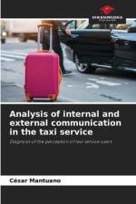 Analysis of internal and external communication in the taxi service af César Mantuano