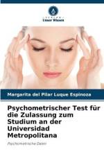 Psychometrischer Test für die Zulassung zum Studium an der Universidad Metropolitana af Margarita del Pilar Luque Espinoza