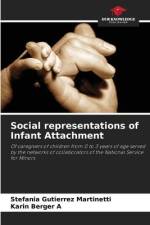 Social representations of Infant Attachment af Stefania Gutierrez Martinetti