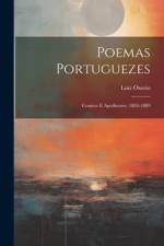 Poemas Portuguezes: Contros E Apotheoses, 1884-1889 af Luiz Osorio