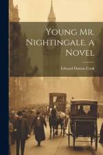 Young Mr. Nightingale. a Novel af Edward Dutton Cook