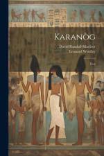 Karanòg: Text af David Randall-Maciver