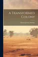 A Transformed Colony af Thomas Joshua Alldridge