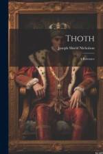 Thoth: A Romance af Joseph Shield Nicholson