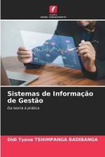 Sistemas de Informação de Gestão af Didi Tyana Tshimpanga Badibanga