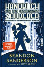 Handbuch für den genügsamen Zauberer: Überleben im mittelalterlichen England af Brandon Sanderson