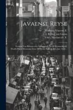 Javaense reyse: Gedaen van Batavia over Samarangh na de konincklijcke hoofd-plaets Mataram, door de heere N.N. in den jare 1656 .. af Rijklof van Goens