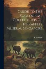 Guide To The Zoological Collections Of The Raffles Museum, Singapore af R. Hanitsch