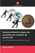 Desenvolvimento seguro da economia de resíduos do século XXI af Viktor Gladun