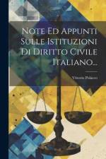 Note Ed Appunti Sulle Istituzioni Di Diritto Civile Italiano... af Vittorio Polacco
