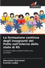 La formazione continua degli insegnanti del Patto nell'interno dello stato di RS af Alexandre Giacomini