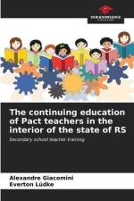 The continuing education of Pact teachers in the interior of the state of RS af Alexandre Giacomini