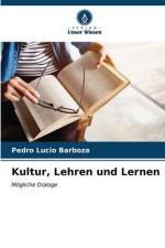 Kultur, Lehren und Lernen af Pedro Lucio Barboza